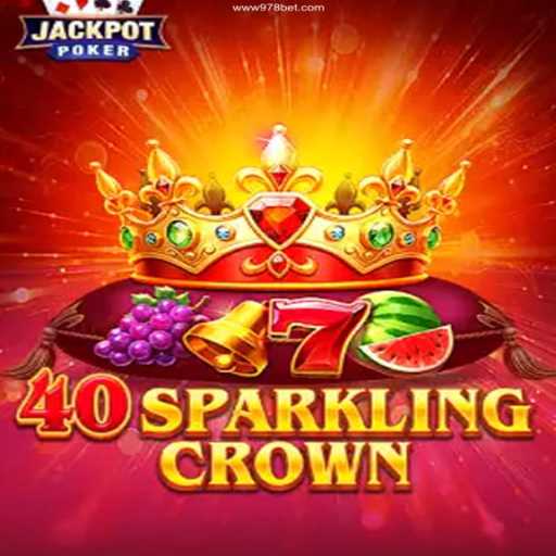 Discover the Excitement of 40SparklingCrown: A Thrilling Online Gaming Experience